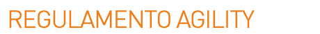 REGULAMENTO AGILITY